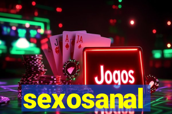 sexosanal