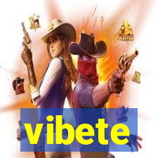 vibete