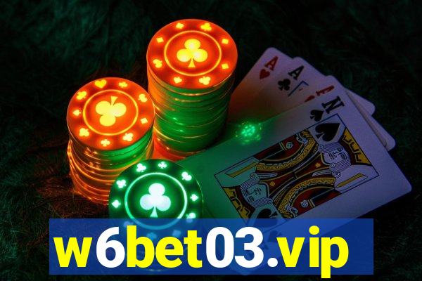 w6bet03.vip