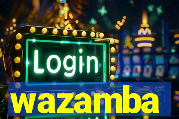 wazamba