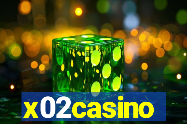 x02casino