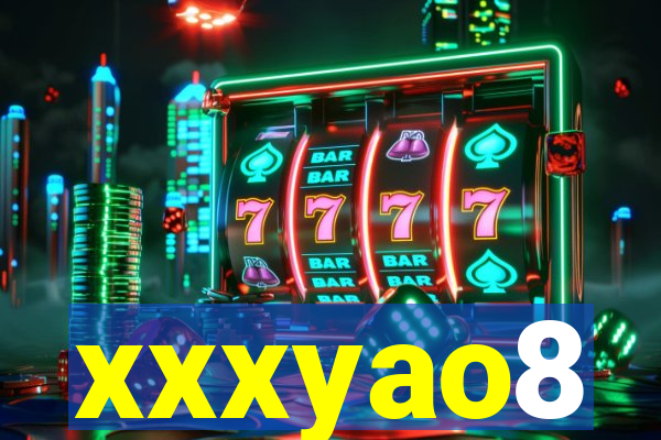 xxxyao8